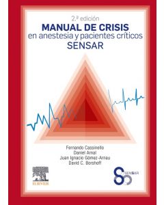 Manual de crisis en anestesia y pacientes críticos sensar (2ª ed.)