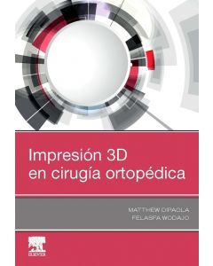 Impresión 3d en cirugía ortopédica