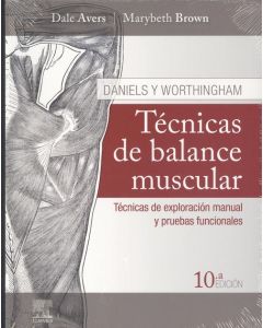 Daniels y worthingham. técnicas de balance muscular