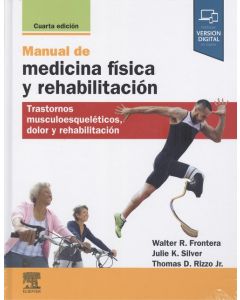 Manual de medicina física y rehabilitación (4ª ed.)