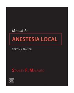 Manual de anestesia local (7ª ed.)