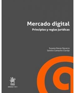 Mercado digital principios y reglas jurídicas