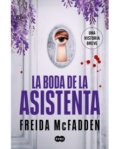 La boda de la asistenta (La asistenta)