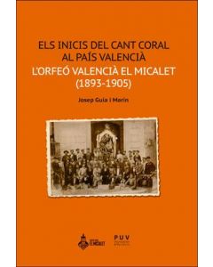 Els inicis del cant coral al país valencià