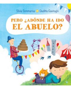 Pero ¿adonde ha ido el abuelo?