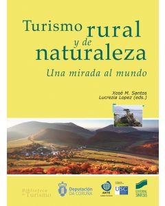 Turismo rural y de la naturaleza. una mirada al mundo