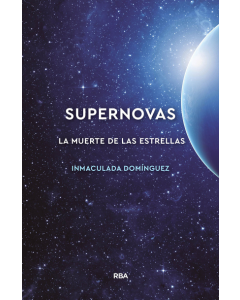 Supernovas. la muerte de las estrellas