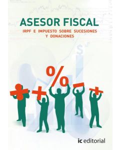 Asesor fiscal. volumen 1. irpf e impuestos sobre sucesiones y donaciones