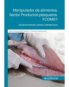Manipulador de alimentos. sector productos pesqueros. fcom01