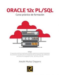Oracle 12c pl/sql. curso práctico de formación