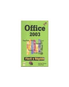 OFFICE 2003  FACIL Y RAPIDO