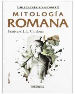 MITOLOGIA ROMANA (OLIMPO 2)