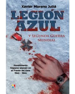 LEGION AZUL Y SEGUNDA GUERRA MUNDIAL