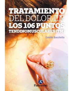 Tratamiento del dolor en los 106 ountos tendinomusculares (tm)