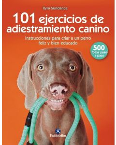 101 ejercicios de adiestramiento canino