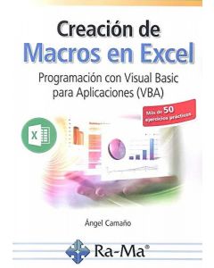 Creación de macros en excel programación con visual basic para aplicaciones (vba)
