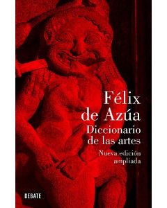 Diccionario de las artes (nueva edicion ampliada)
