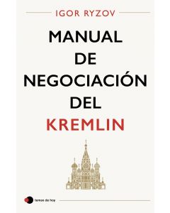 Manual de negociación del kremlin
