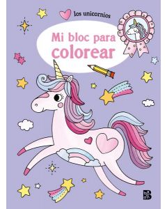 Los unicornios - mi bloc para colorear