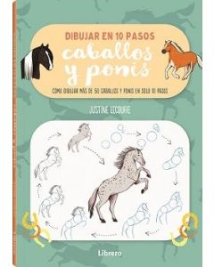Dibujar caballos y ponis en 10 pasos (librero)