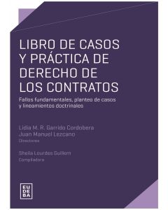 Libro de casos y practica de derecho de los contratos