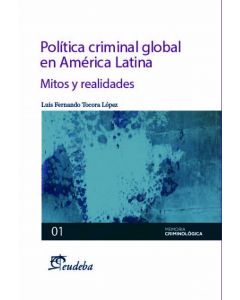 Politica criminal global en America Latina