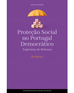 Protecão Social no Portugal Democratico, Trajetorias de reforma