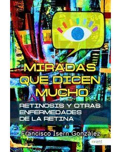 Miradas que dicen mucho