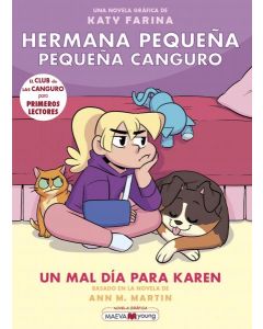 Hermana pequeña, pequeña canguro 3: un mal día para karen